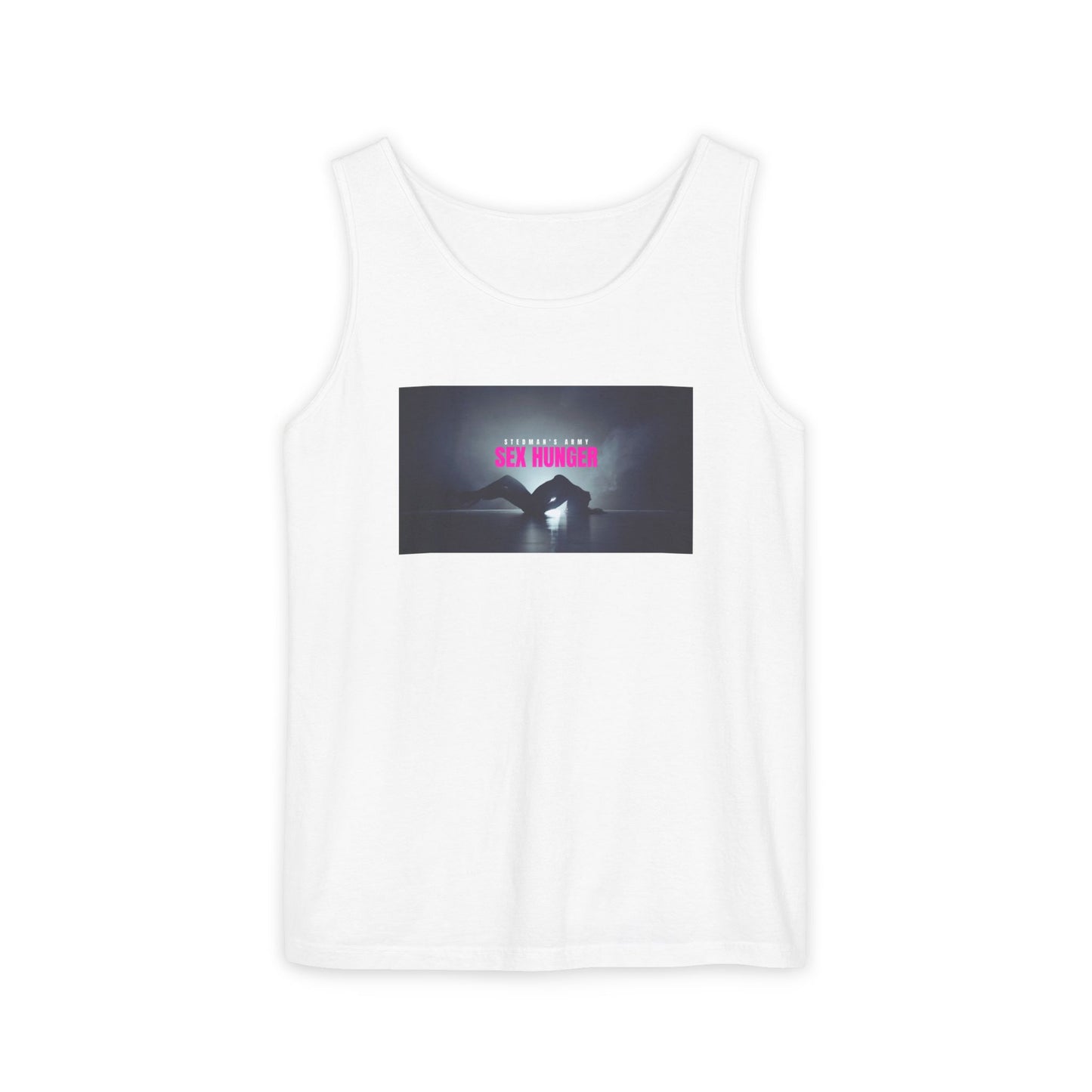 Stedman's Army "Sex Hunger"- Unisex Garment-Dyed Tank Top